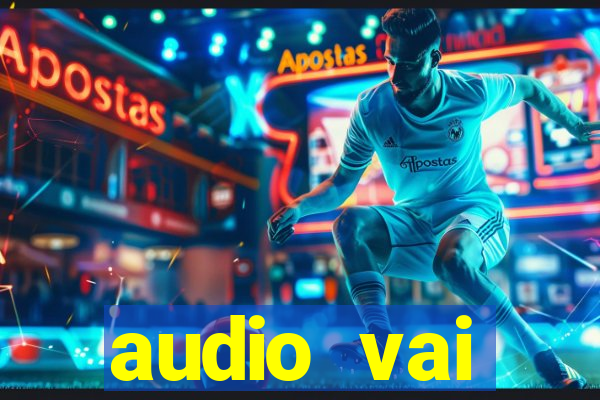 audio vai corinthians whatsapp